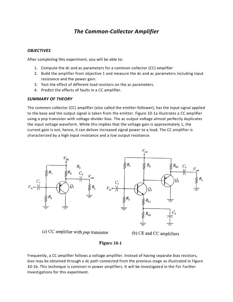 Solved The CommonCollector Amplifier OBJECTIVES After
