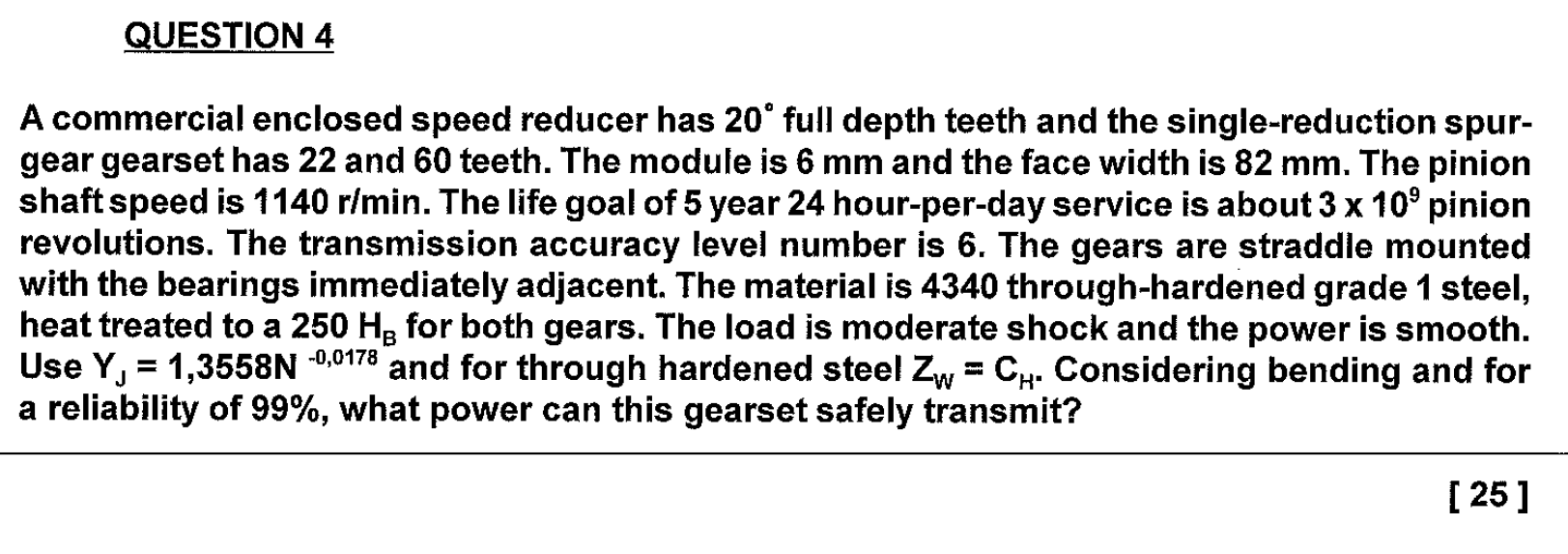 Solved QUESTION 4 A commercial enclosed speed reducer has | Chegg.com