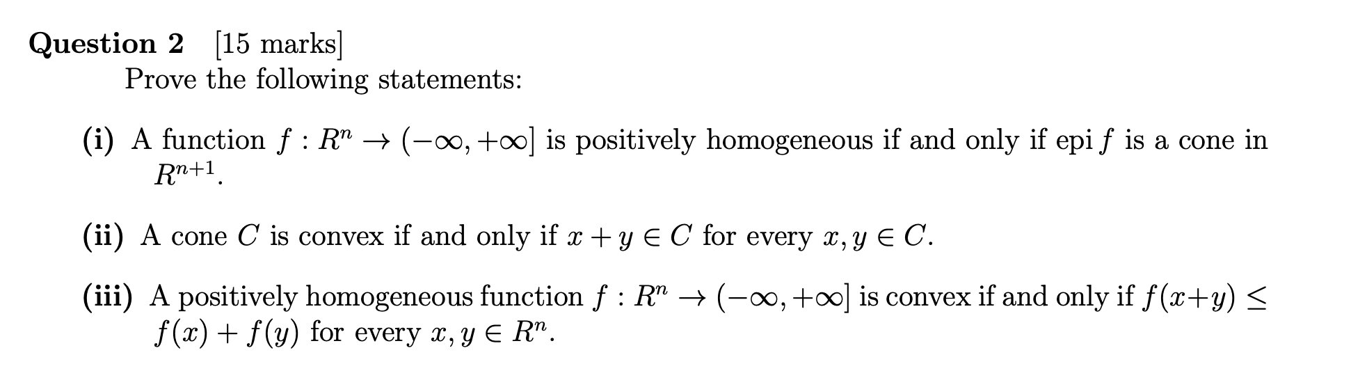 Solved Question 2 [15 Marks] Prove The Following Statements: | Chegg.com