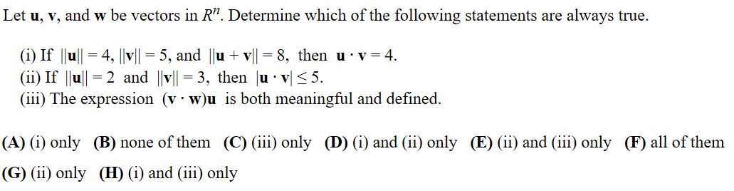 Solved Let u, v, and w be vectors in R”. Determine which of | Chegg.com