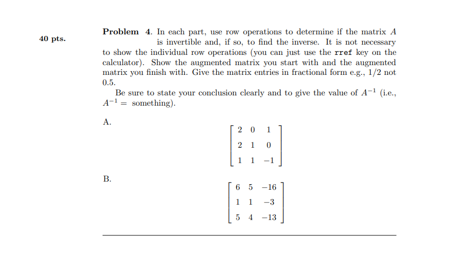 Solved Problem 4. In each part, use row operations to | Chegg.com