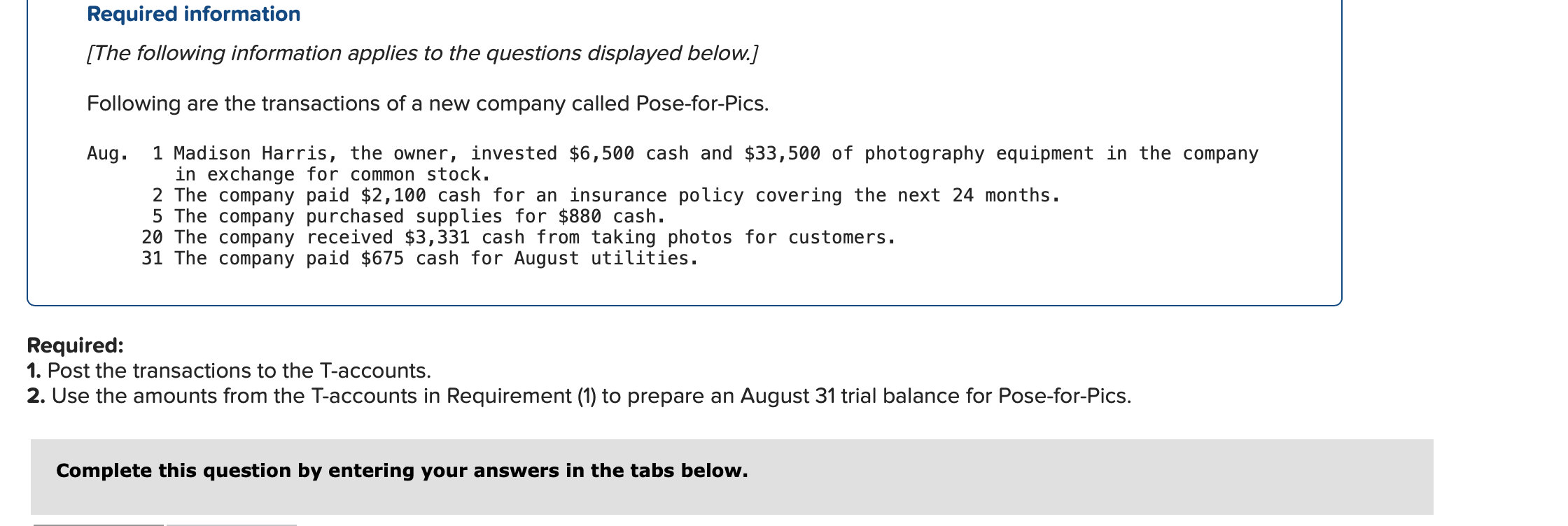 Solved Required information (The following information