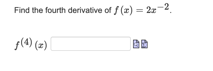 solved-find-the-fourth-derivative-of-f-x-2x-2-f-4-x-chegg