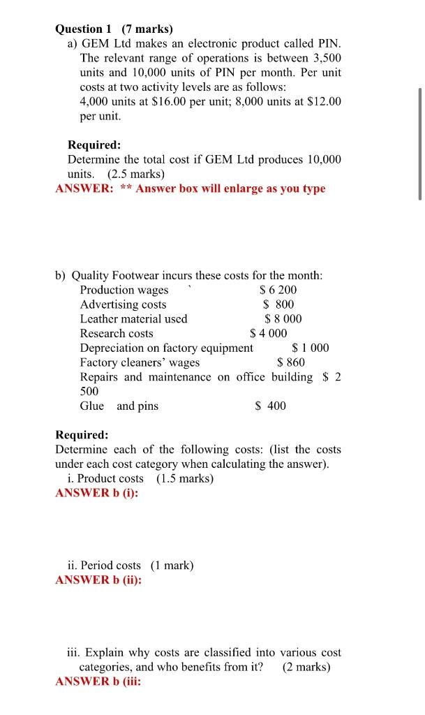 Solved Question 1 (7 marks) a) GEM Ltd makes an electronic | Chegg.com