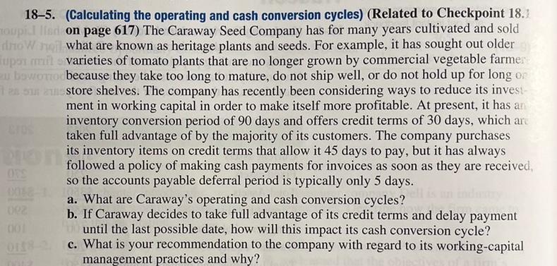Solved -5. (Calculating the operating and cash conversion | Chegg.com