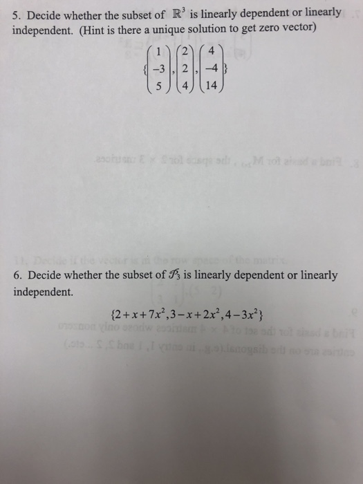 Solved 5. Decide Whether The Subset Of R' Is Linearly | Chegg.com