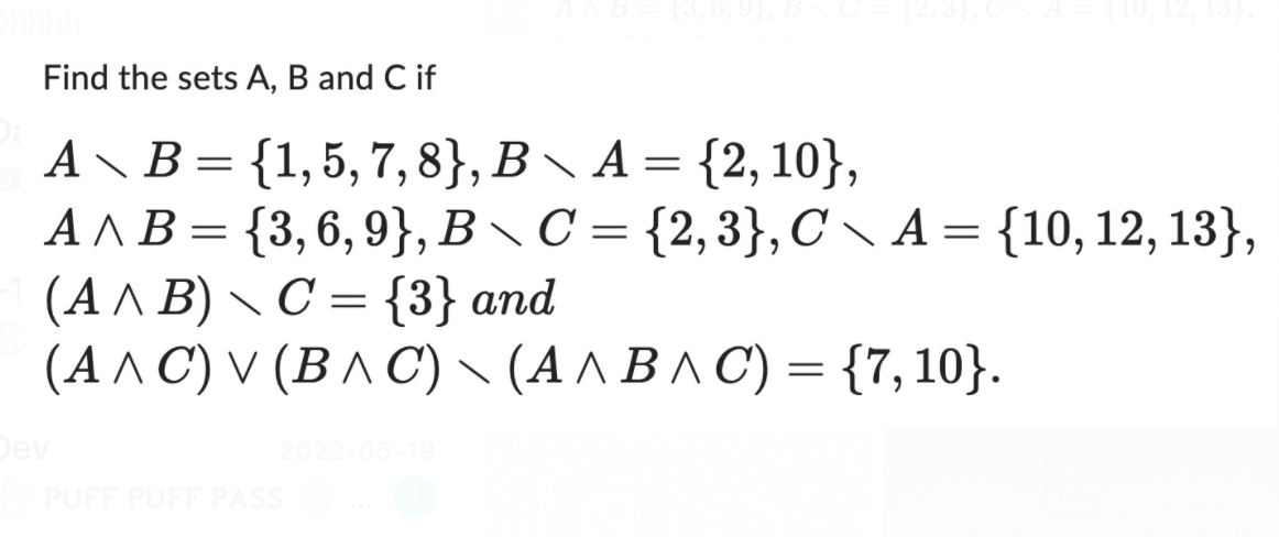 Solved Find The Sets A, B And C If A B = {1,5,7,8}, B A = | Chegg.com