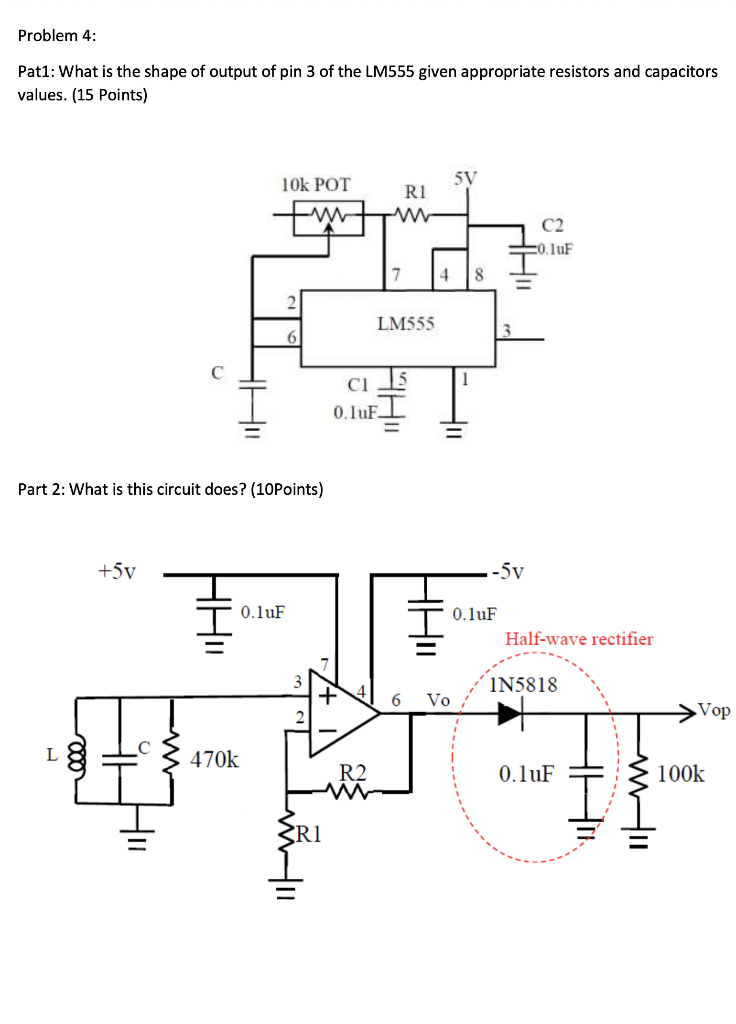 Problem 4: Pat1: What is the shape of output of pin 3 | Chegg.com
