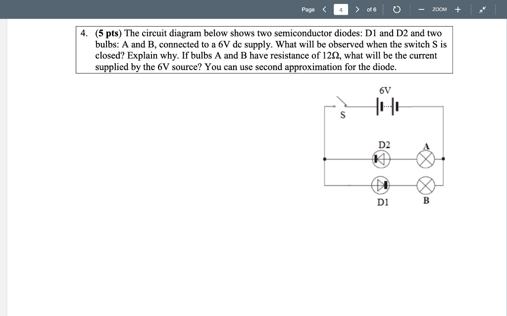 Solved Page of 6 0 - ZOOM + 4. (5 pts) The circuit | Chegg.com