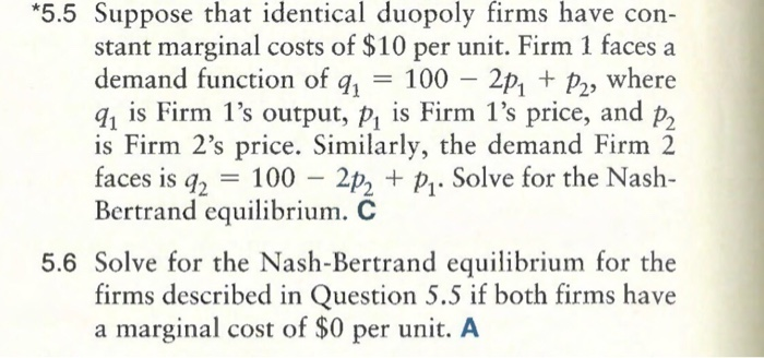 Solved *5.5 Suppose That Identical Duopoly Firms Have Con- | Chegg.com