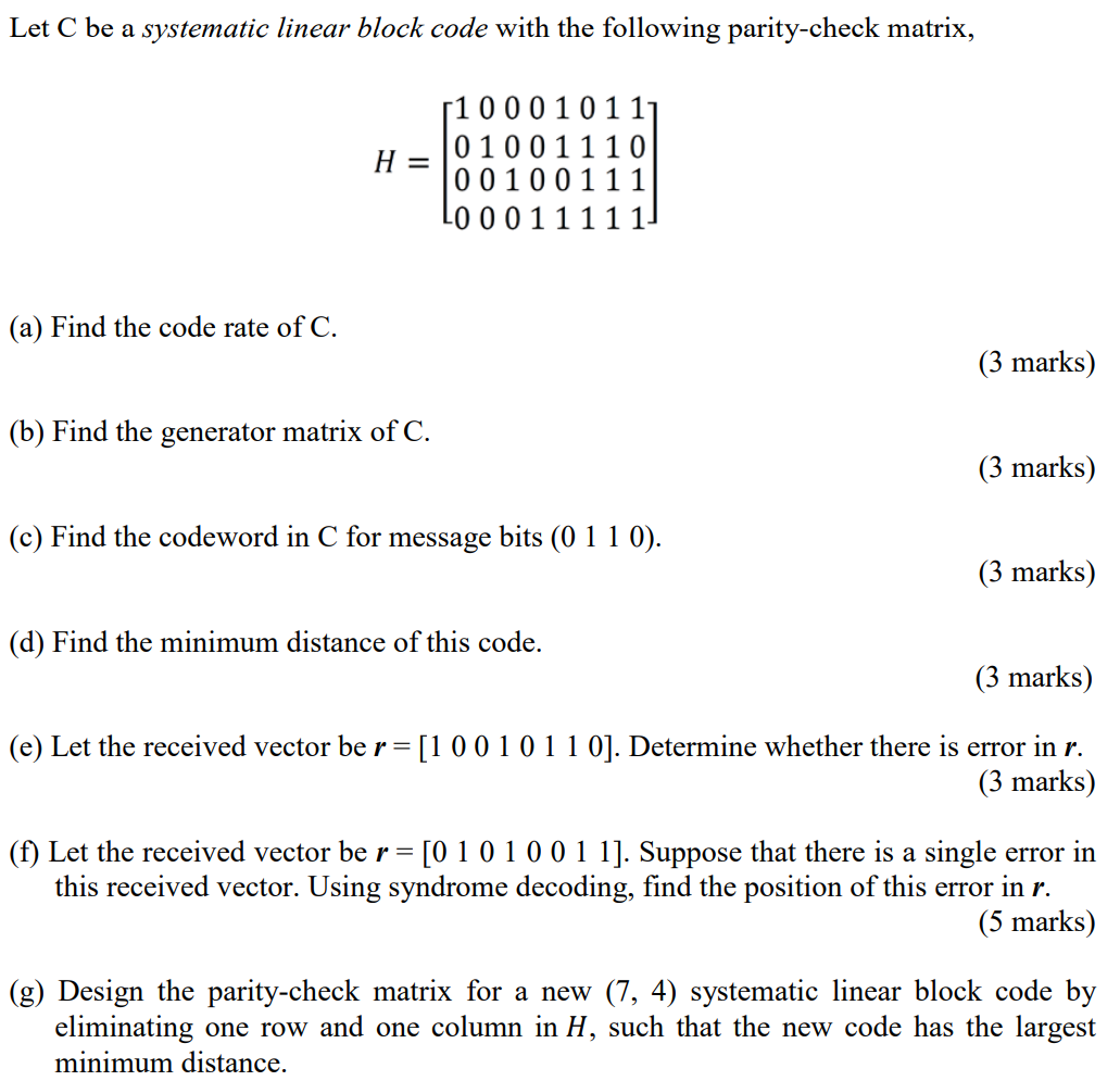 Let C be a systematic linear block code with the | Chegg.com