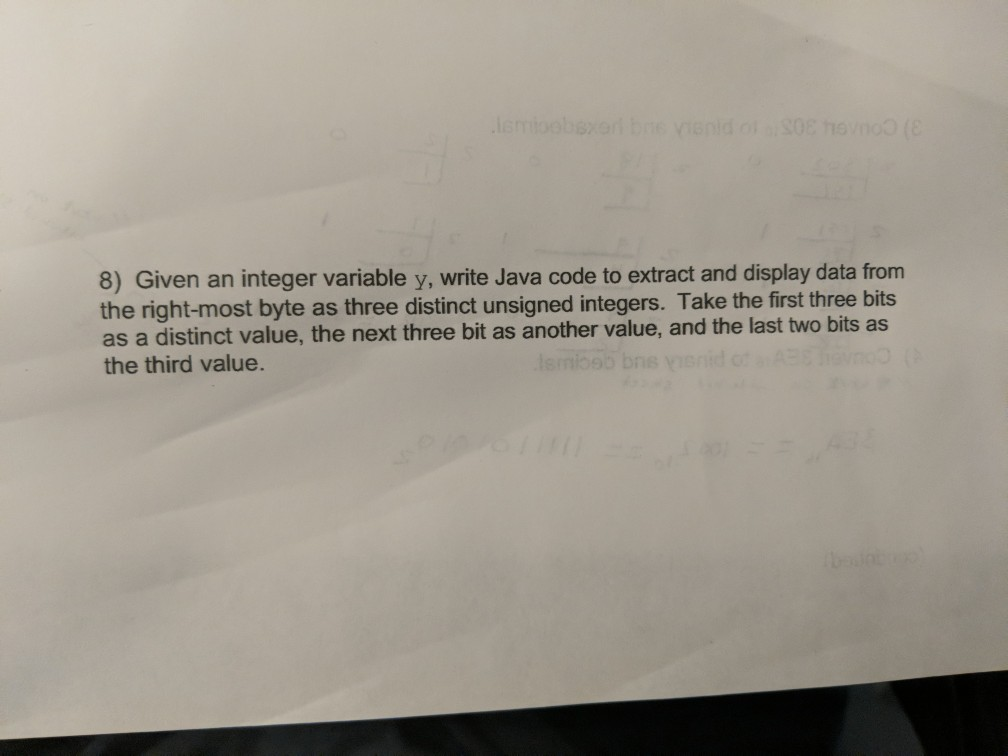 Solved 8) Given an integer variable y, write Java code to | Chegg.com