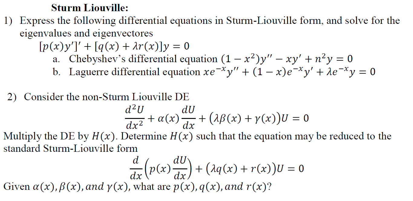 Solved Sturm Liouville 1 Express The Following Differen Chegg Com