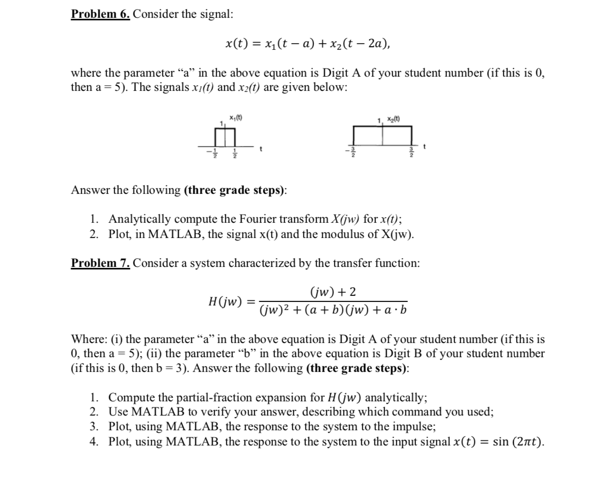 Solved Use A=3 , B= 6 Use MATLAB To Solve These Problems And | Chegg.com