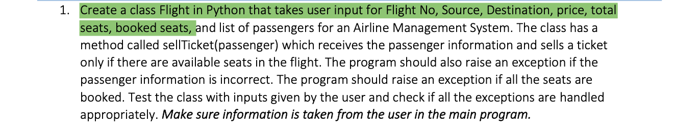 Solved Create a class Flight in Python that takes user input | Chegg.com image.