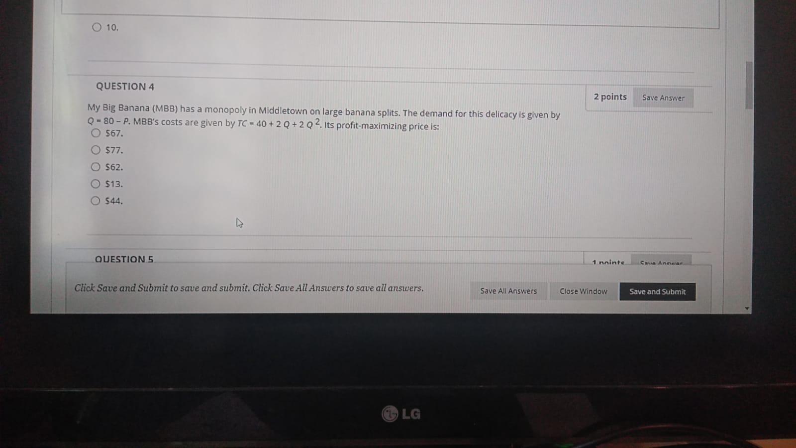 Solved 10. QUESTION 4 2 points Save Answer My Big Banana | Chegg.com