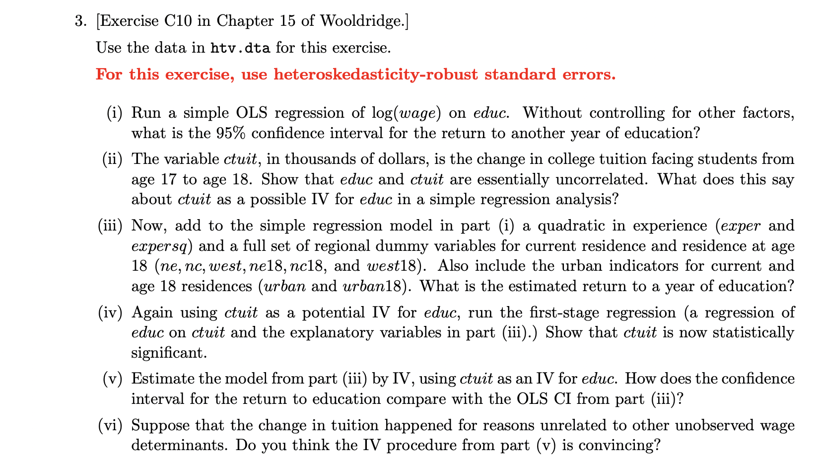 Solved 3. [Exercise C10 in Chapter 15 of Wooldridge.] Use | Chegg.com