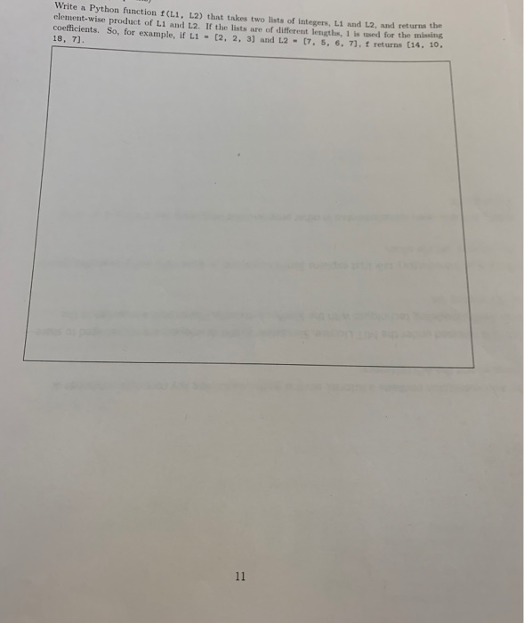 Solved Write a Python function f(L1, 12) that takes two | Chegg.com