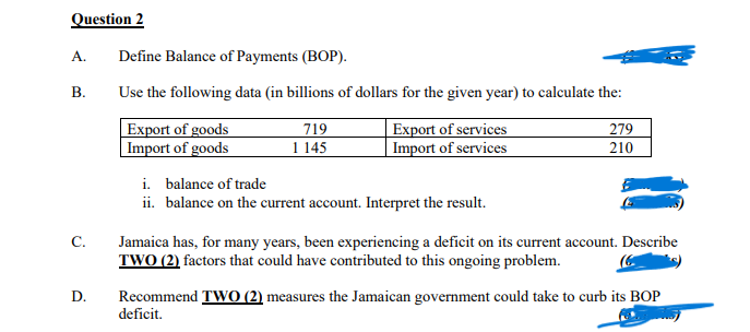 Solved Question 2 A. Define Balance Of Payments (BOP). B. | Chegg.com