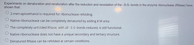 experiments on denaturation and renaturation after the reduction