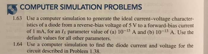 Solved COMPUTER SIMULATION PROBLEMS 1.63 Use a computer | Chegg.com
