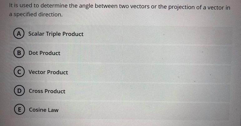 Solved It is used to determine the angle between two vectors | Chegg.com