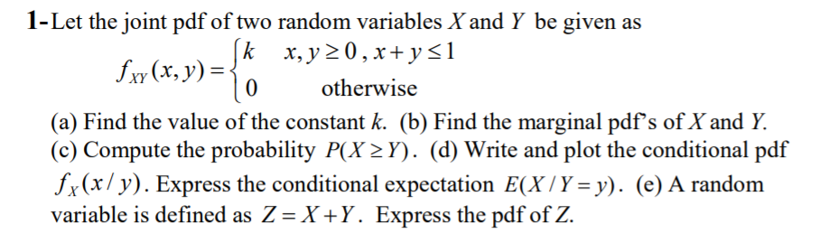 Solved { 1- Let The Joint Pdf Of Two Random Variables X And | Chegg.com