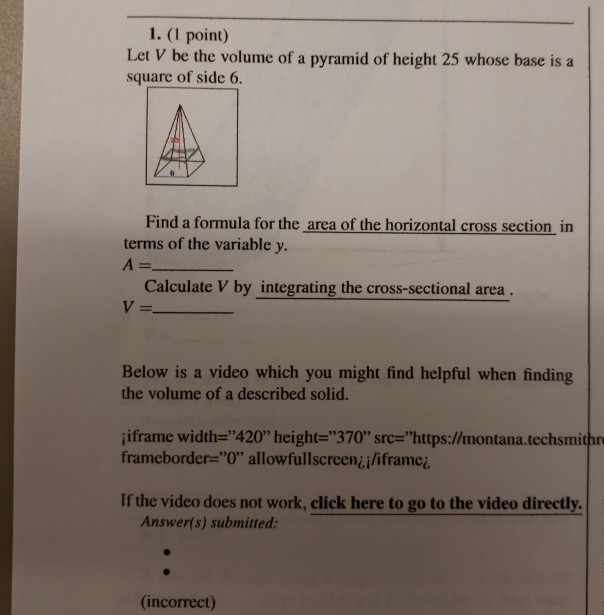 Solved 1 . (1 point) Let V be the volume of a pyramid of | Chegg.com