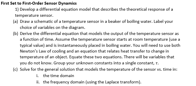 Solved First Set to First-Order Sensor Dynamics 1) Develop a | Chegg.com