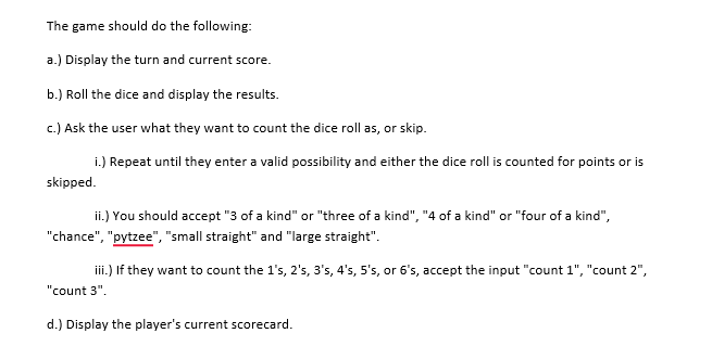 Solved I am trying to code a game in python. Here is the | Chegg.com
