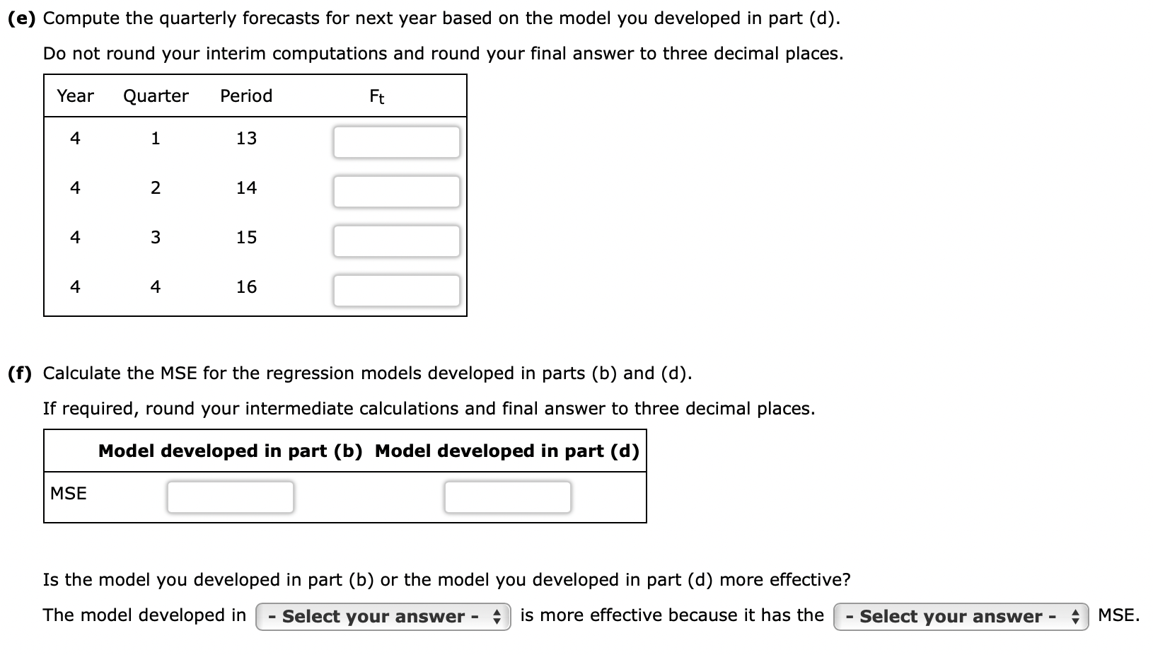 Solved Consider The Following Time Series Data.(b) Use A | Chegg.com