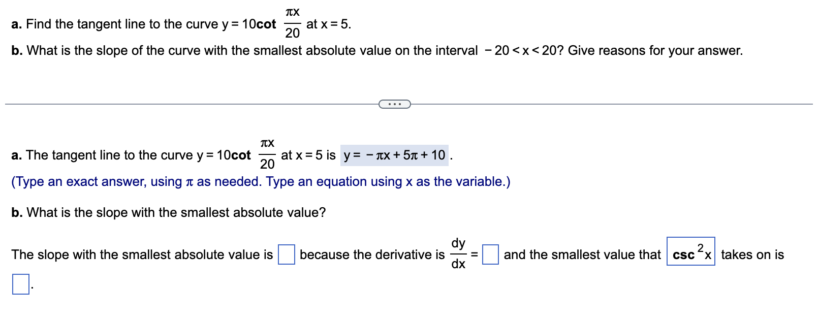 a. Find the tangent line to the curve y=10cot20πx at | Chegg.com