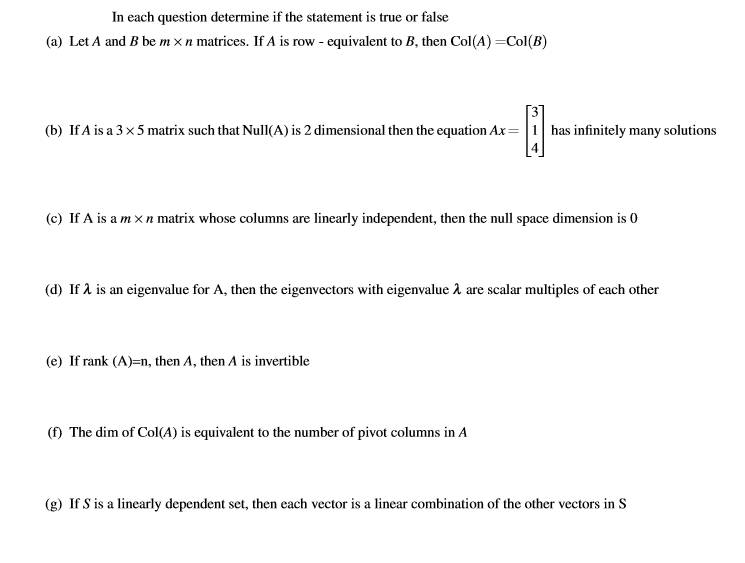 In Each Question Determine If The Statement Is True Chegg Com