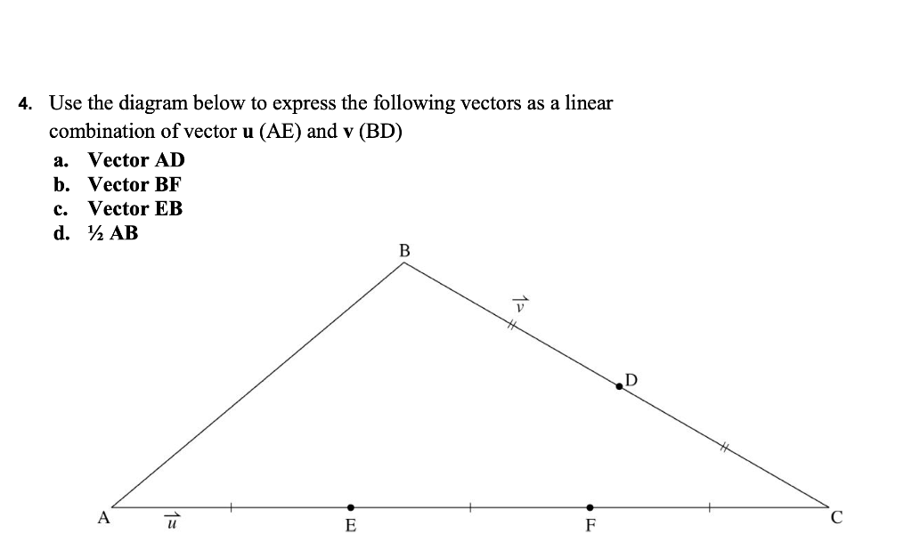 Solved 4 Use The Diagram Below To Express The Following Chegg Com