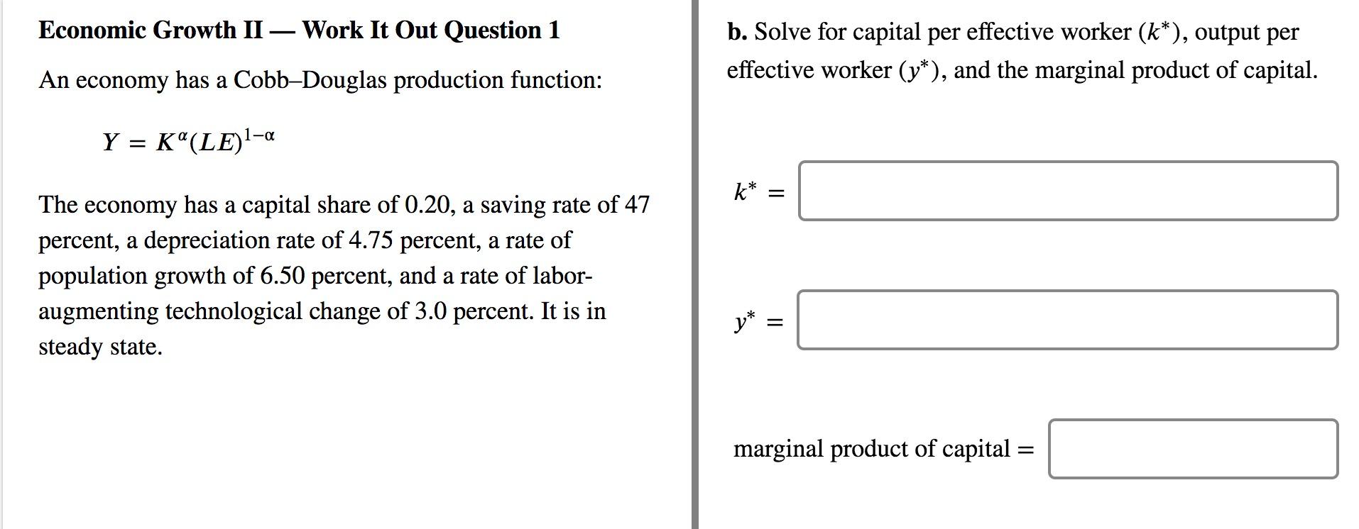 Solved Economic Growth II — Work It Out Question 1 B. Solve | Chegg.com