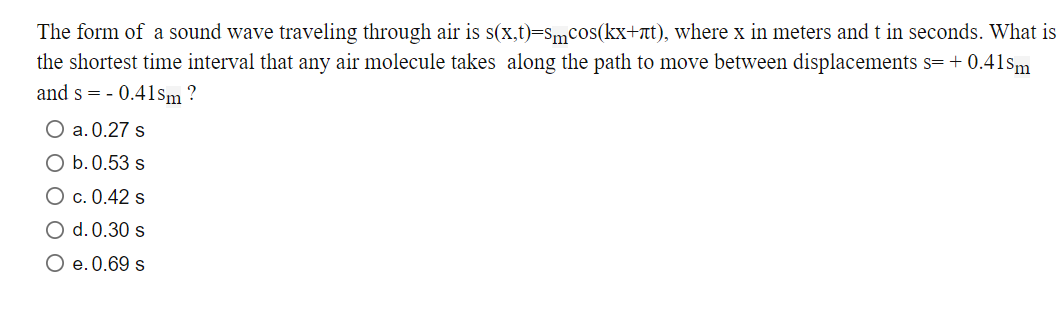 Solved The form of a sound wave traveling through air is | Chegg.com