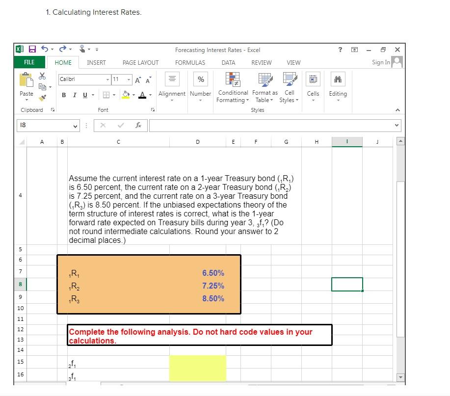 Solved 1. Calculating Interest Rates. Assume the current | Chegg.com