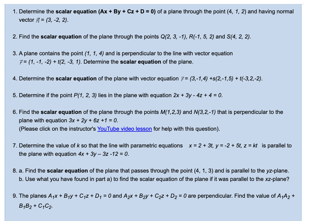 Solved 1. Determine The Scalar Equation (Ax + By + Cz + D = | Chegg.com