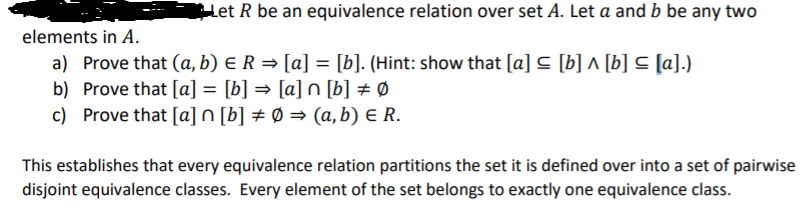 Solved Let R Be An Equivalence Relation Over Set A. Let A | Chegg.com