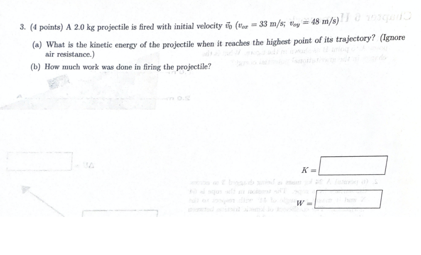 Solved 3. (4 Points) A 2.0 Kg Projectile Is Fired With | Chegg.com