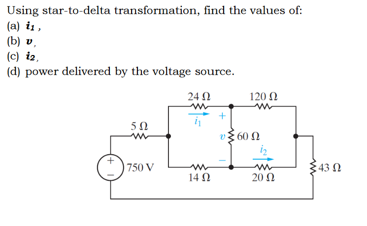 Solved Please do Star to delta transformation! See below for | Chegg.com