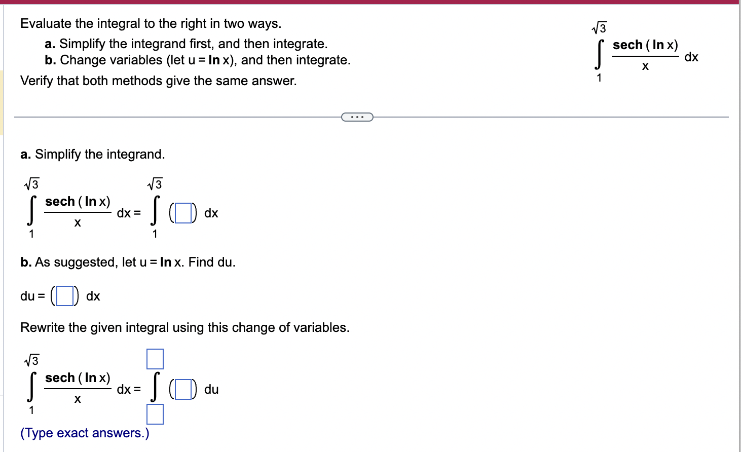 Solved Evaluate the integral to the right in two ways. a. | Chegg.com