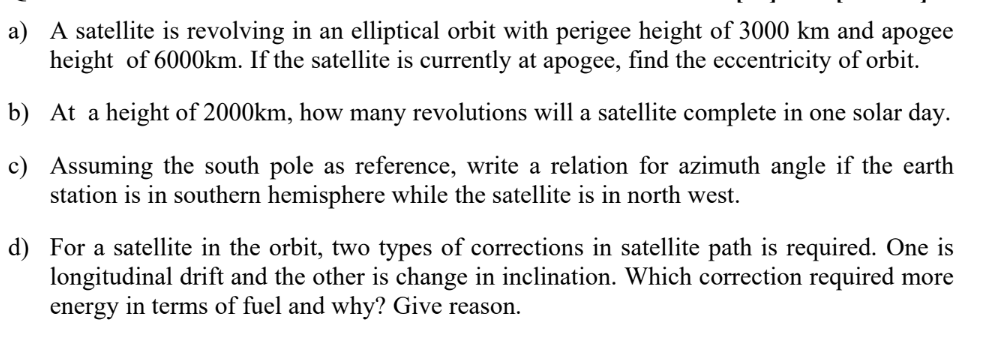 Solved a) A satellite is revolving in an elliptical orbit | Chegg.com