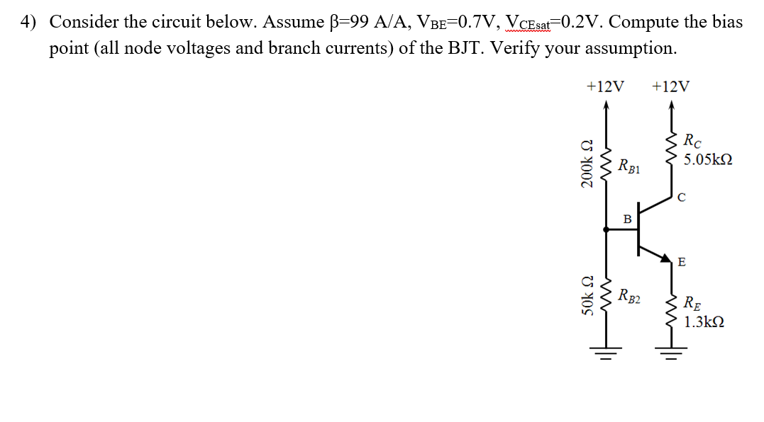 Solved 1) Find IB, IE, VB, And VE For The Following Circuit | Chegg.com