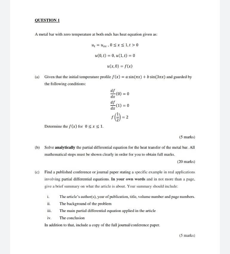 Solved Question 1 A Metal Bar With Zero Temperature At Both Chegg Com