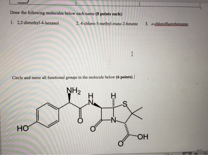 Solved Draw the following molecules below each name (8 | Chegg.com