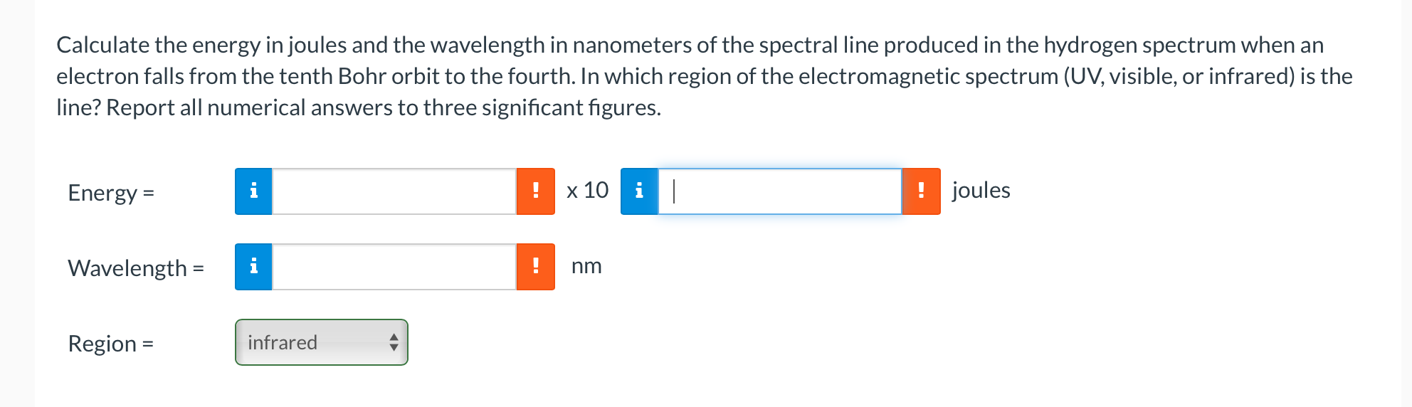 Solved Calculate the energy in joules and the wavelength in
