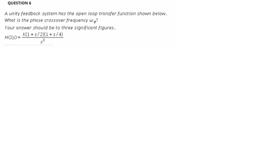 Solved A unity feedback system has the open loop transfer | Chegg.com