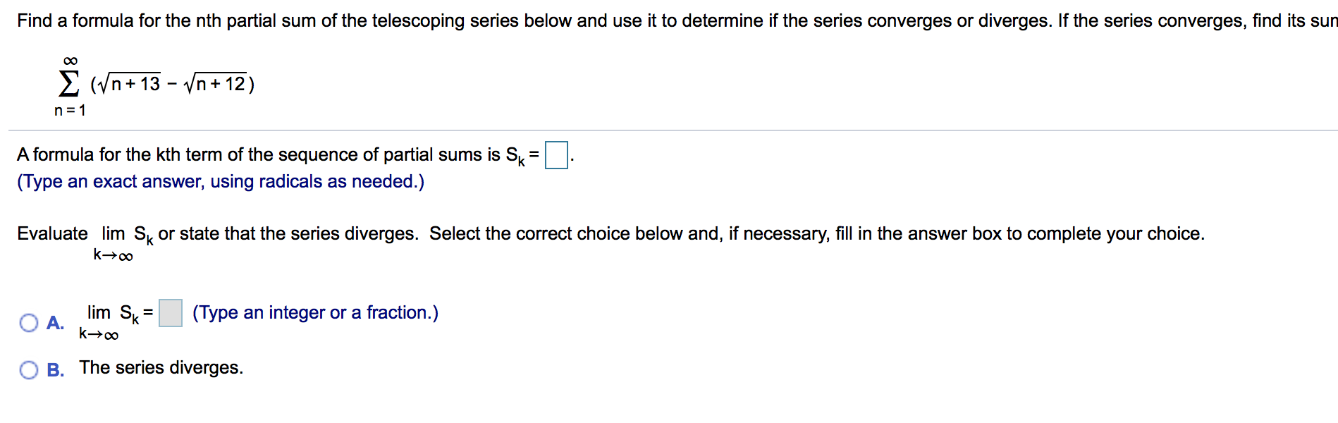 Solved Find Its Sun Find A Formula For The Nth Partial Sum 5193