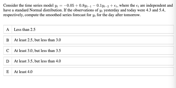 Solved Consider the time series model | Chegg.com